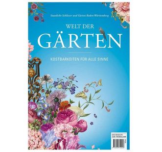Titel des Magazins „Welt der Gärten – Kostbarkeiten für alle Sinne“