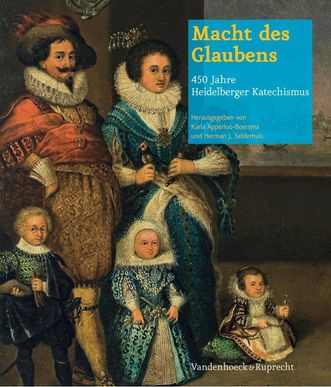 Titel der Publikation „Macht des Glaubens – 450 Jahre Heidelberger Katechismus“