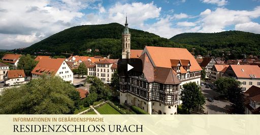Startbildschirm des Filmes "Residenzschloss Urach: Informationen in Gebärdensprache"