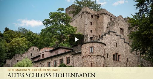 Startbildschirm des Filmes "Altes Schloss Hohenbaden: Informationen in Gebärdensprache"