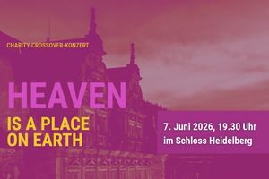 Schloss Heidelberg, Event, Benefizkonzert, Heaven is a Place on Earth