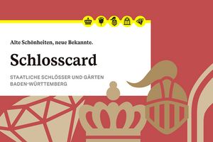 Schlosscard der Staatlichen Schlösser und Gärten Baden-Württemberg