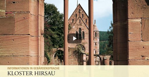 Startbildschirm des Filmes "Kloster Hirsau: Informationen Gebärdensprache"