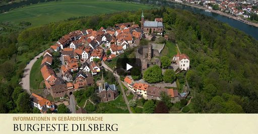 Startbildschirm des Filmes "Burgfeste Dilsberg: Informationen in Gebärdensprache"