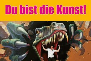 Werbemotiv zur Ausstellung„Du bist die Kunst!“