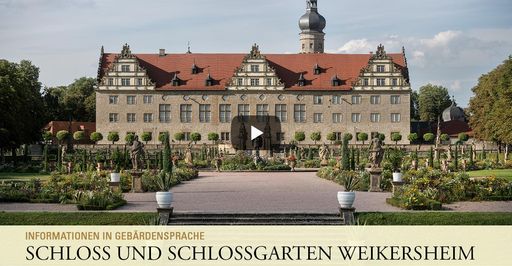 Startbildschirm des Filmes "Schloss und Schlossgarten Weikersheim: Informationen in Gebärdensprache"