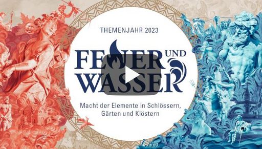 Startbildschirm des Filmes "Feuer und Wasser. Macht der Elemente in Schlössern, Gärten und Klöstern"
