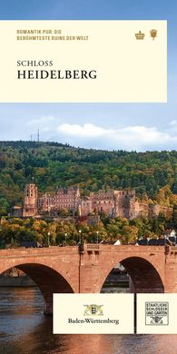 Schloss Heidelberg, Monumentbroschüre 2023